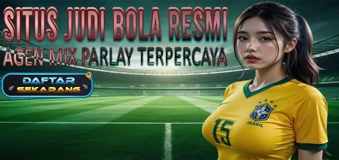 Taruhan Bola Resmi Dana